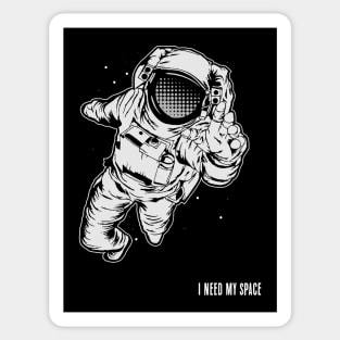 I Need My Space Funny Astronaut Sticker